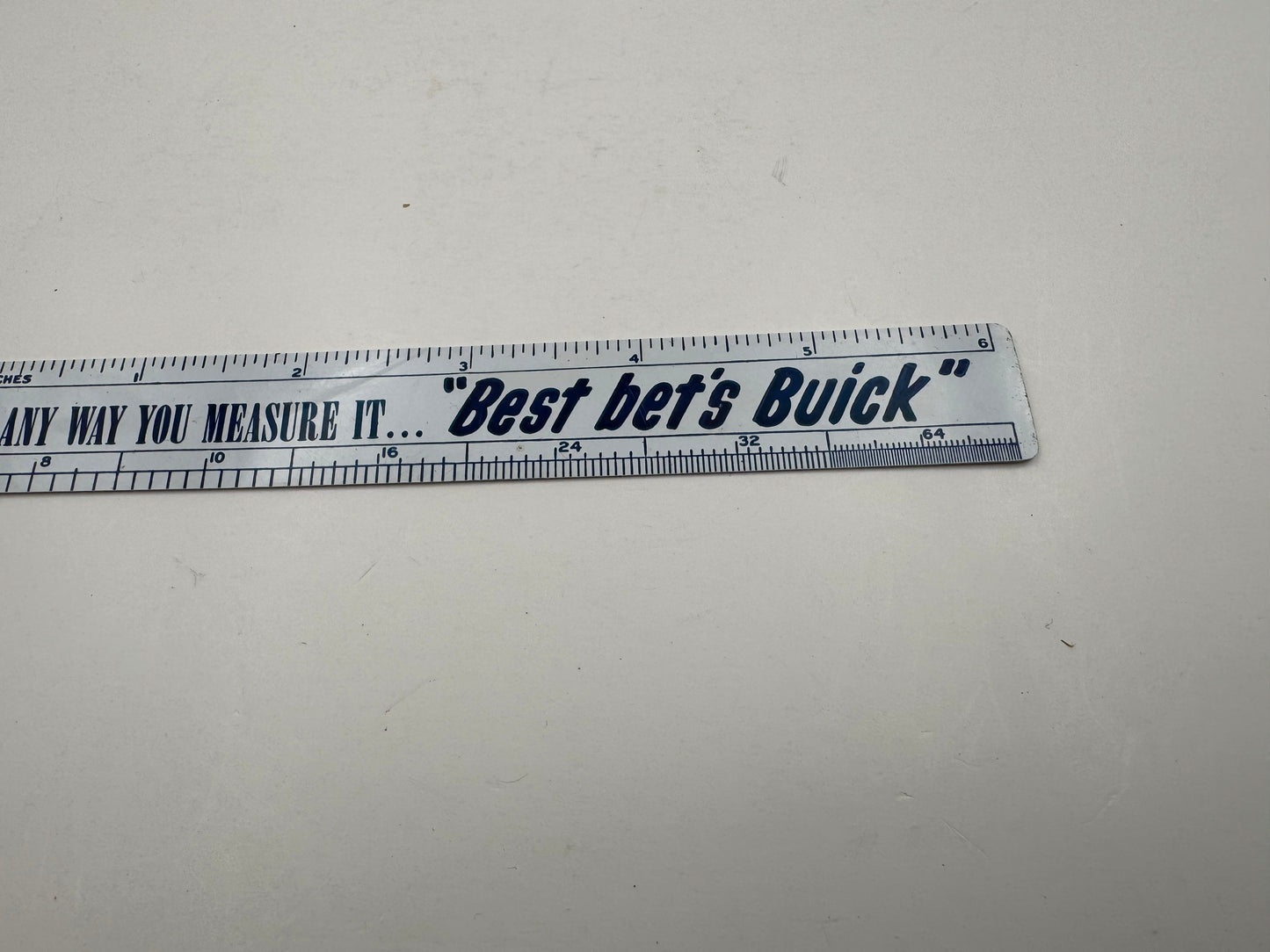 Vintage Buick Ruler 6” Any Way You Measure It