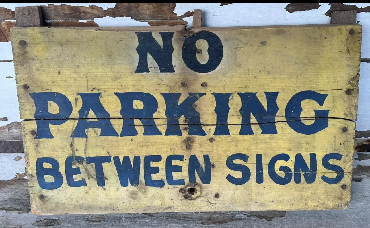 Vintage Wooden Sign No Parking