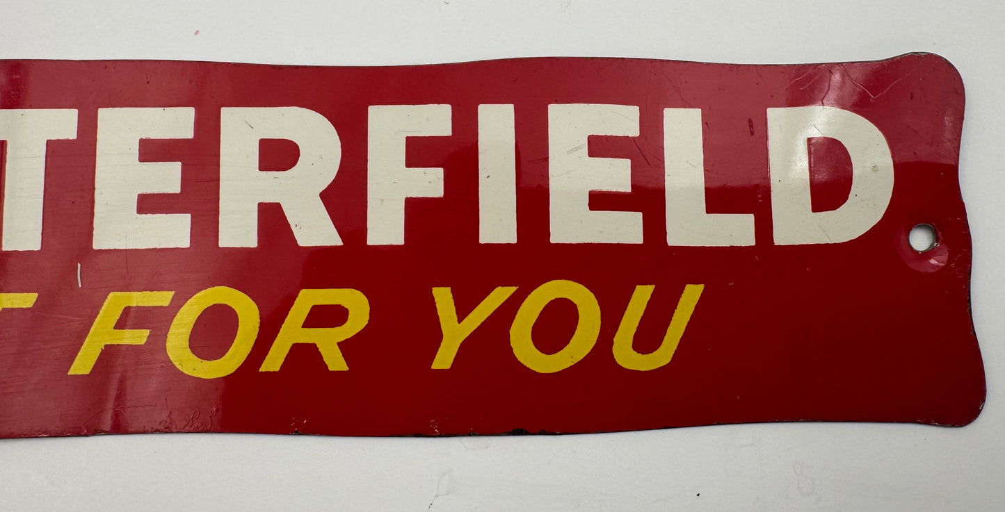 Vintage Door Push Chesterfield Cigarettes Best For You