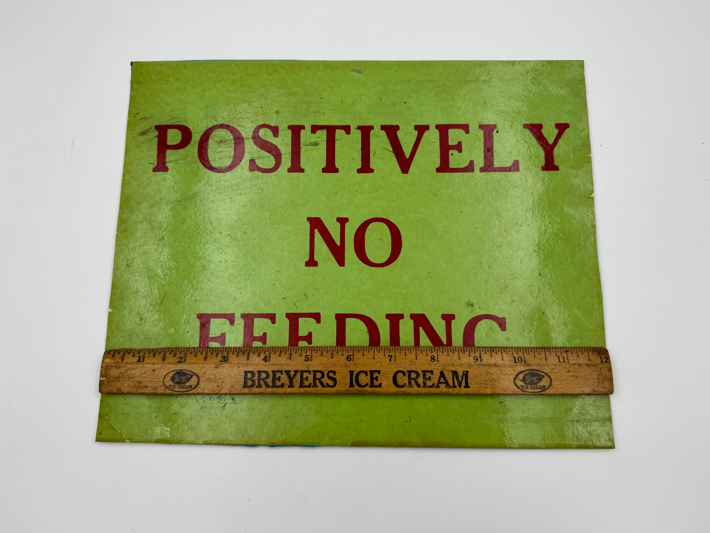 Vintage Sign Positively No Feeding