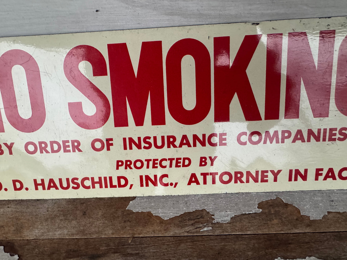 Vintage No Smoking Sign Tin Attorney Insurance