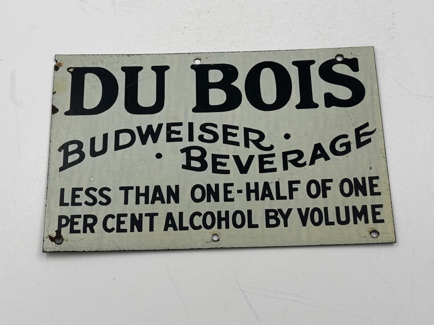 Vintage DuBois Budweiser Sign 1920s Pre-Prohibition