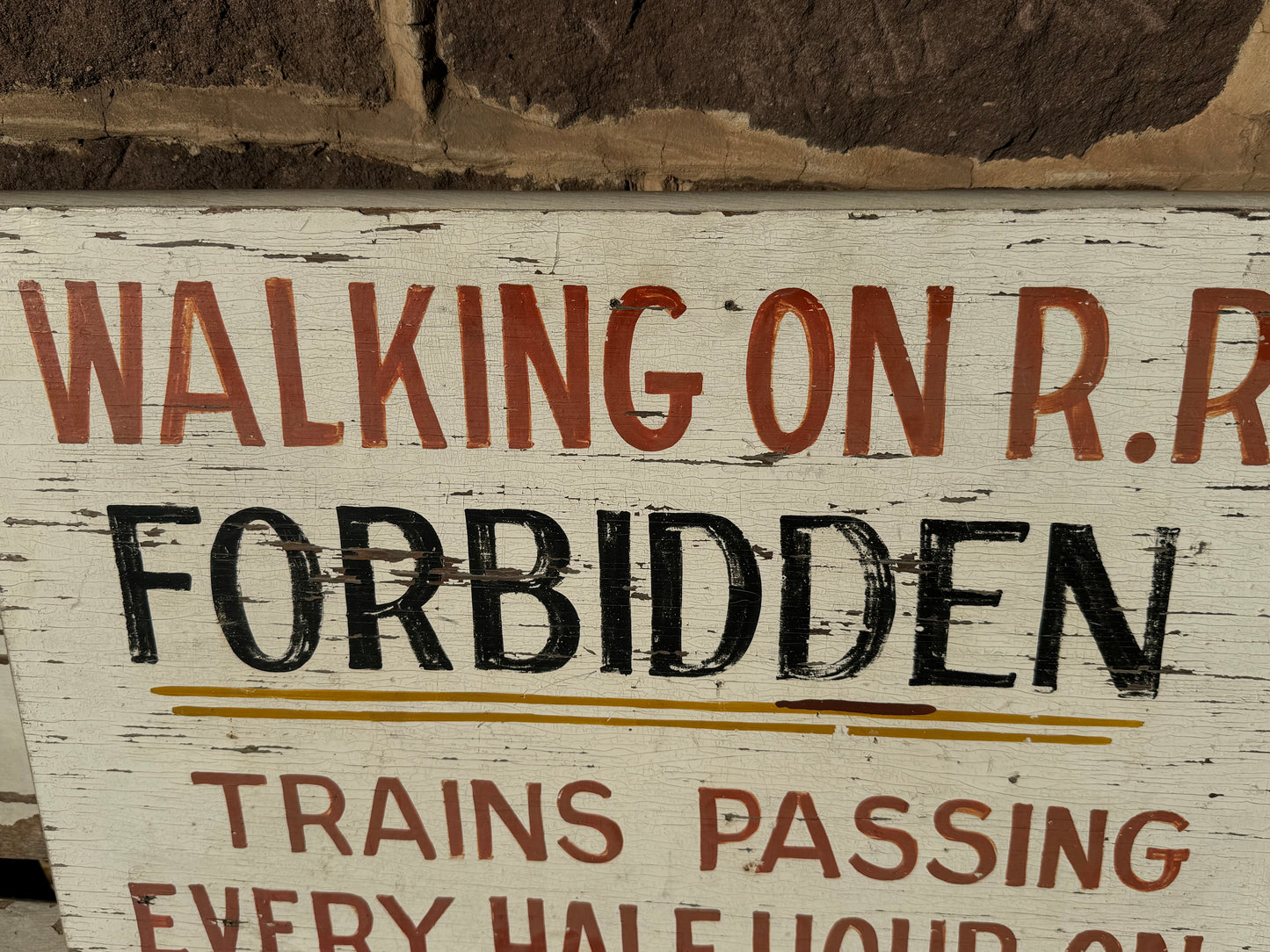 Vintage Sign Wood Walking On R.R. Forbidden Hand Painted