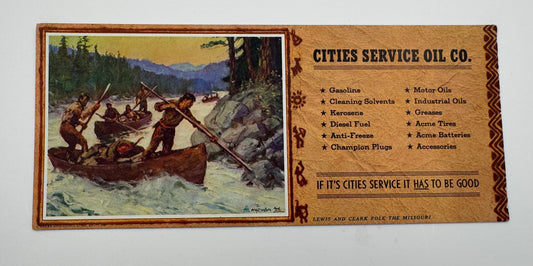 Vintage ink Blotter Cities Service Lewis and Clark Mint