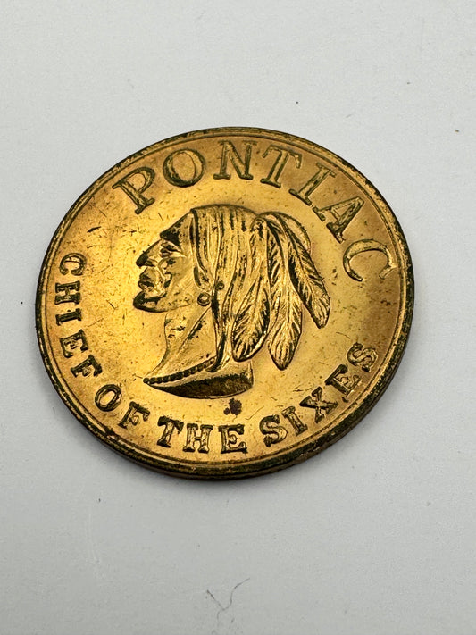 Vintage Pontiac Token Chief Of The Sixes GM