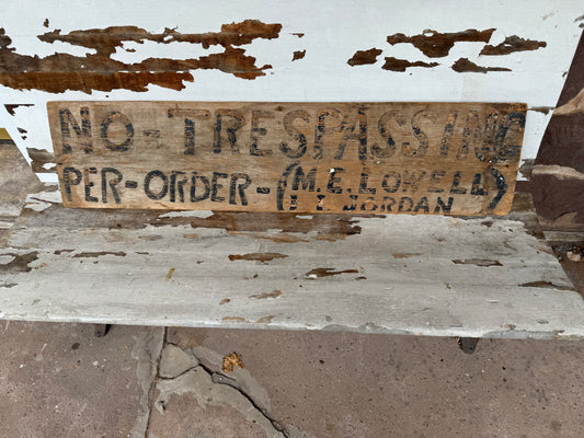 Vintage No Trespassing Sign Wood